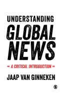 Understanding Global News: A Critical Introduction