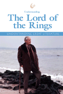 Understanding Great Literature: Lord of the Rings