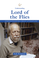 Understanding Great Literature: The Lord of the Flies