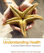 Understanding Health: A Determinants Approach