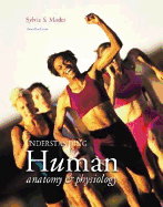 Understanding Human A&p W/Essential Study Partner CD-ROM (MP) - Mader