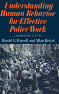 Understanding Human Behavior for Effective Police Work: Third Edition