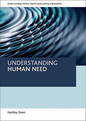 Understanding Human Need - Dean, Hartley