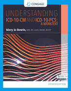Understanding ICD-10-CM and ICD-10-PCs: A Worktext