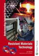 Understanding Industrial Practices in Design and Technology: Resistant Materials Technology