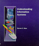 Understanding Information Systems