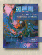 Understanding Intermediate Algebra: A Course for College Students