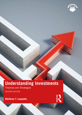 Understanding Investments: Theories and Strategies - Laopodis, Nikiforos T