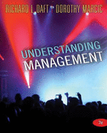 Understanding Management - Daft, Richard L, and Marcic, Dorothy