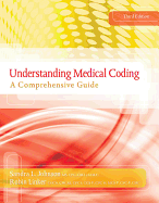 Understanding Medical Coding: A Comprehensive Guide (with Premium Website, 2 Terms (12 Months) Printed Access Card)