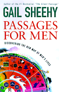 Understanding Men's Passages: Discovering the New Map of Men's Lives
