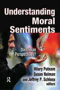 Understanding Moral Sentiments: Darwinian Perspectives?