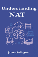 Understanding NAT: Network Address Translation Explained