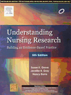 Understanding Nursing Research,6e: Building an Evidence-Based Practice