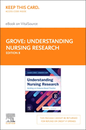 Understanding Nursing Research Elsevier eBook on Vitalsource (Retail Access Card): Building an Evidence-Based Practice