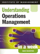 Understanding operations management in a week