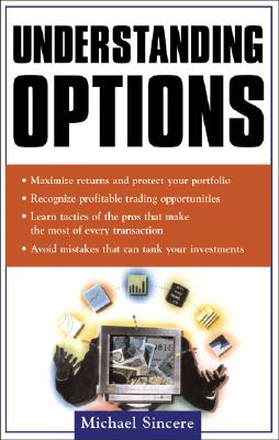 Understanding Options - Sincere, Michael