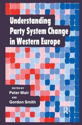 Understanding Party System Change in Western Europe - Mair, Peter