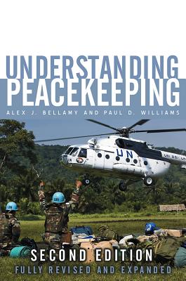 Understanding Peacekeeping - Bellamy, Alex J, and Williams, Paul D, and Griffin, Stuart