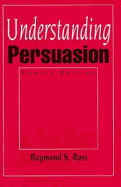 Understanding Persuasion