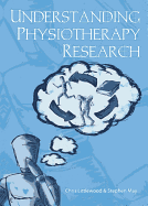 Understanding Physiotherapy Research