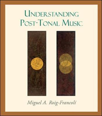 Understanding Post-Tonal Music - Roig-Francoli, Miguel