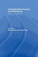 Understanding Poverty and Well-Being: Bridging the Disciplines