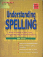 Understanding Spelling - Seaton, Anne