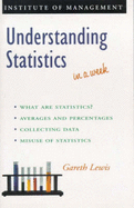 Understanding Statistics in a Week