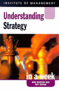 Understanding strategy in a week