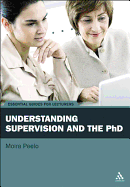 Understanding Supervision and the PhD