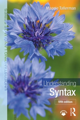 Understanding Syntax - Tallerman, Maggie