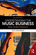 Understanding the Music Business: Real World Insights