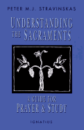 Understanding the Sacraments
