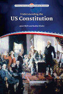 Understanding the Us Constitution