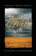 Understanding the Winds of God: Volume 4