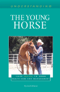 Understanding the Young Horse