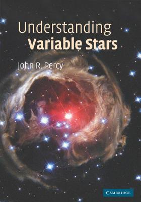 Understanding Variable Stars - Percy, John R