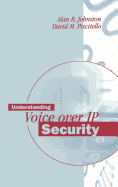 Understanding Voice Over IP Security