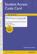 Understanding Weather & Climate Student Access Code Card with Pearson eText
