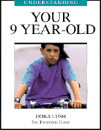 Understanding Your 9 Year-Old