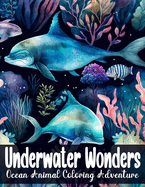 Underwater Wonders: Ocean Animal Coloring Adventure