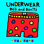 Underwear Do's and Don'ts