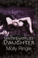 Underworld's Daughter: Volume 2