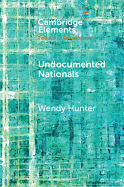 Undocumented Nationals: Between Statelessness and Citizenship