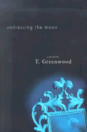 Undressing the Moon