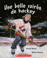 Une Belle Soir?e de Hockey