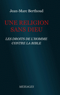 Une Religion Sans Dieu