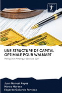 Une Structure de Capital Optimale Pour Walmart
