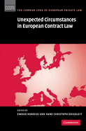 Unexpected Circumstances in European Contract Law